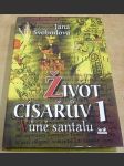 Život císařův 1. Vůně santalu - náhled