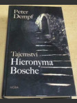 Tajemství Hieronyma Bosche - náhled