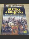 Služka a královna. Lesk a bída křížových výprav - náhled