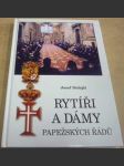 Rytíři a dámy papežských řádů - náhled