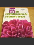 1000 rad pro rozkvetlou zahradou a bohatou úrodou - náhled