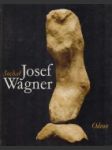 Sochař Josef Wagner - náhled