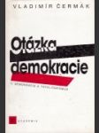 Otázka demokracie I.-II. - náhled