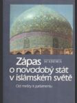 Zápas o novodobý stát v islámském světě - náhled