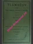 TLUMAČOV - Popis dějepisný, místopisný a statistický - sešit II. - TESAŘ Petr - náhled