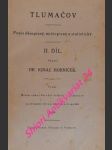 TLUMAČOV - Popis dějepisný, místopisný a statistický - II. díl - HORNÍČEK Ignác - náhled
