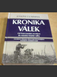 Kronika válek Od francouzské revoluce do irácko-íránské války - náhled