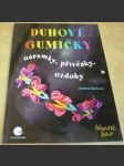 Duhové gumičky – Náramky, přívěsky, ozdoby - náhled