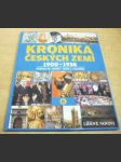 Kronika českých Zemí 6.díl 1900-1938 Počátek 20.století - zánik 1.republiky - náhled