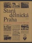 Stará dělnická Praha - náhled