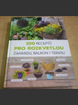 100 receptů pro rozkvetlou zahradu, balkon i terasu - náhled