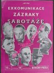 Exkomunikace, zázraky, sabotáže - od krakova přes číhošť k banské bystrici - žák jiří - náhled