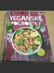 Veganské pochoutky - 100 moderních a zdravých receptů - náhled