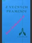 Z večných prameňov - záň augustín j. o. m.t. - náhled