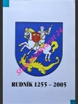 Rudník 1255 - 2005 - tóth imrich - náhled