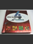 Jen ze 4 surovin - náhled