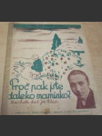 Proč jste takdaleko maminko ? - náhled