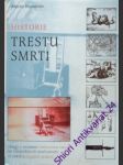 Historie trestu smrti - monestier martin - náhled