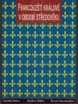 Francouzští králové v období středověku - náhled