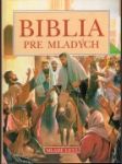 Biblia pre mladých - náhled