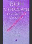 Boh v otázkach dnešného človeka - frossard andré - náhled