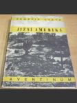 Zeměpis Světa. Jižní Amerika. Díl XV. část 2. - náhled