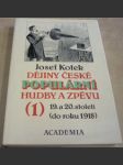 Dějiny české populární hudby a zpěvu 19. a 20. století - náhled