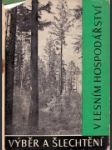 Výběr a šlechtění v lesním hospodářství - náhled