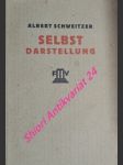 Selbst-darstellung - schweitzer albert - náhled