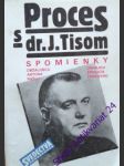 Proces s dr. j. tisom - spomienky obžalobcu antona rašlu a obhajcu ernesta žabkayho - rašla anton / žabkay ernest - náhled