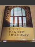 Lidické podvečery s hvězdami VI. - náhled