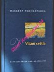 Vítání světla - procházková markéta - náhled