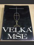 Velká mše - náhled