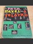 Petr, Pavel a telátko - náhled