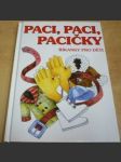 Paci, paci, pacičky - náhled