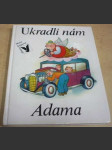 Ukradli nám Adama - náhled