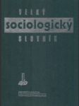 Velký sociologický slovník I. - II. - náhled