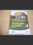 Chaloupka na vršku - náhled