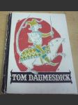 Tom Daumesdick/Paleček. Anglická pohádka, německy - náhled