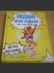 Průšvihy drzého záškoláka: Miky pátrá, radí, zachraňuje - náhled