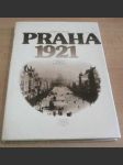 Praha 1921. Vzpomínky, fakta, dokumenty - náhled