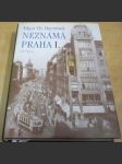 Neznámá Praha I. - náhled