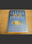 Exotika není jen romantika - náhled