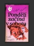 Pondělí začíná v sobotu - náhled