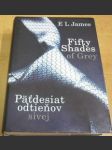 Paťdesiat odtieňov sivej. Fifty shades of Grey I. - náhled