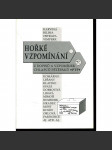 Hořké vzpomínání. Z dopisů a vzpomínek Pétépáků (lágrová korespondence; tábory PTP, protikomunistický odboj) - náhled