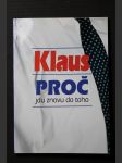 Klaus - proč jdu znovu do toho - náhled