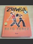 Zumba - bavte se a zhubněte tancem! - nebojte se zumba diety! + DVD - náhled