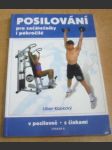 Posilování pro začátečníky i pokročilé - v posilovně, s činkami - náhled