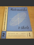 Matematika v škole č. 2. roč. XVI. - náhled